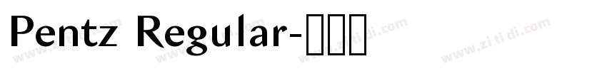 Pentz Regular字体转换 Pentz Regular字体转换